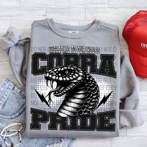 Cobra Pride, Welcome to our house DTF Transfer, Ready to Press