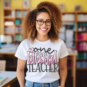 One Blessed Teacher Ready to Press DTF Transfer