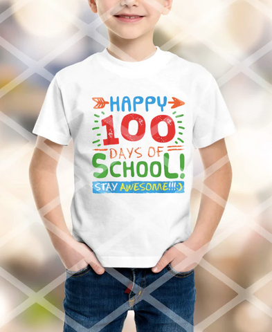 Happy 100 Days of School, 100 Days, Ready to Press
