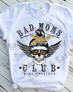 Bad Mom's Club Sublimation Transfer