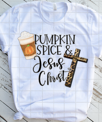 Pumpkin Spice and Jesus Christ Sublimation Transfer