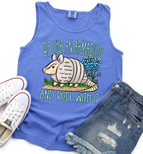 Be like an armadillo Ready to Press Sublimation or DTF Transfer