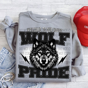 Wolf Pride, Welcome to our house DTF Transfer, Ready to Press
