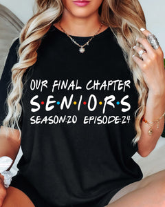 Senior Our Final Chapter Ready to Press DTF Transfers