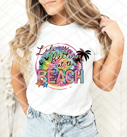 Life is better at the Beach, Ready to Press Sublimation Transfer