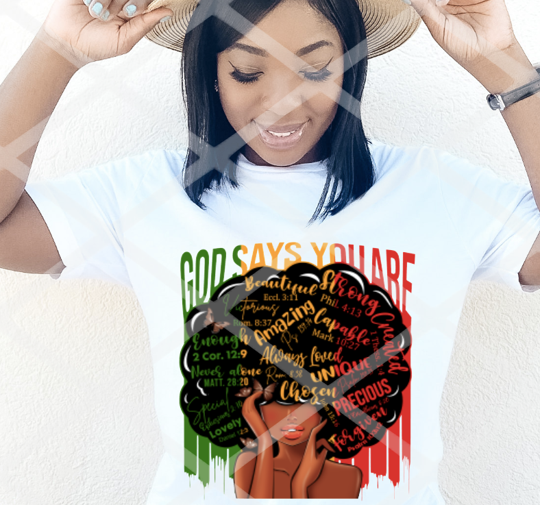 God says you are..., Ready to Press Sublimation Transfer