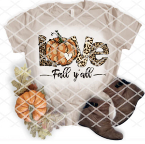 Love Fall Y'all Sublimation or DTF Transfer