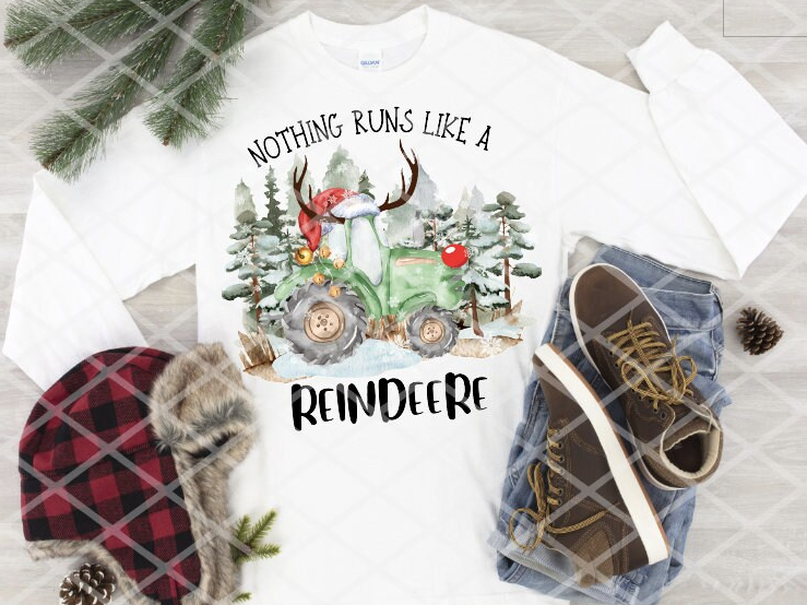Nothing Runs like a Reindeere Sublimation or DTF Transfer