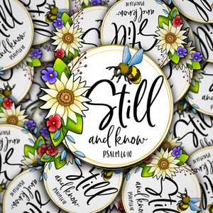 Be Still and Know Vinyl Decal