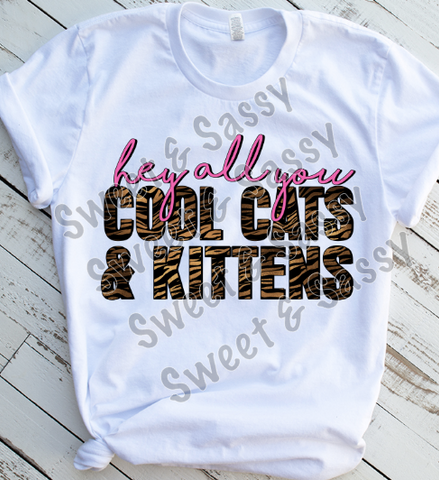 Hey all you cool cats and kittens, Tiger King, Sublimation Transfer