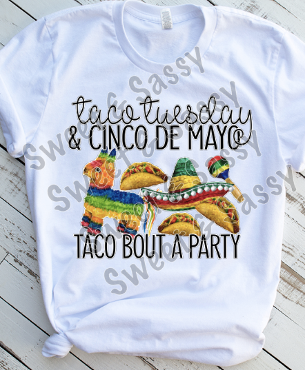 Taco Tuesday and Cinco De Mayo sublimation Transfer