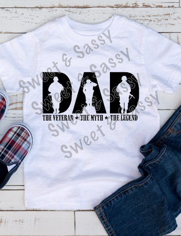 The Veteran The Myth The Legend Dad Sublimation Transfer