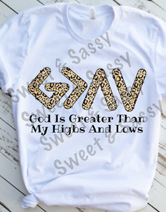 Leopard Print God is greater than the highs and lows, Sublimation Transfer