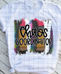 Chaos Coordinator, Back to School, Sublimation Transfers