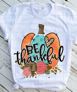 Be Thankful Sublimation Transfer