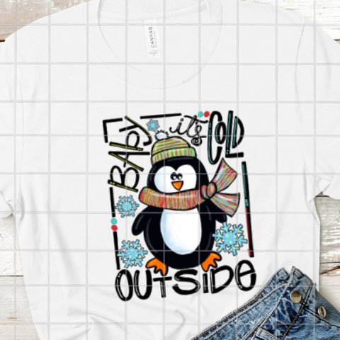 Baby It's Cold Outside Sublimation Transfer