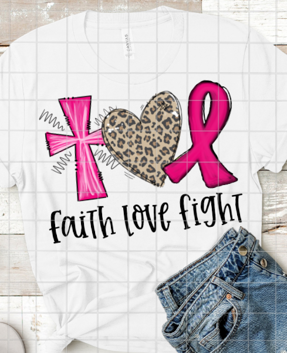 Faith Love Fight Fight Sublimation Transfer