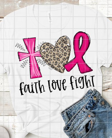 Faith Love Fight Fight Sublimation Transfer