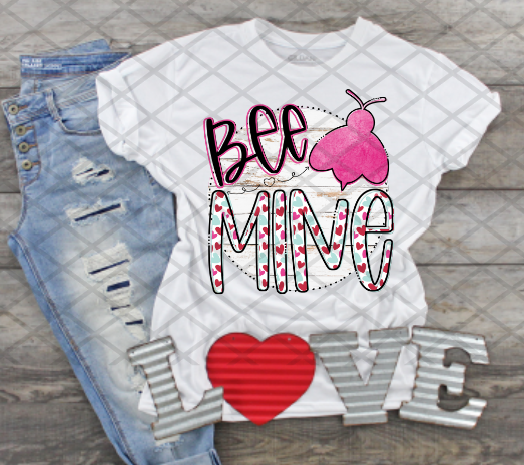 Bee Mine, Valentine's Day, Ready to press,  Sublimation Transfer