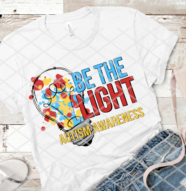 Autism Awareness Be the Light, Sublimation Transfer