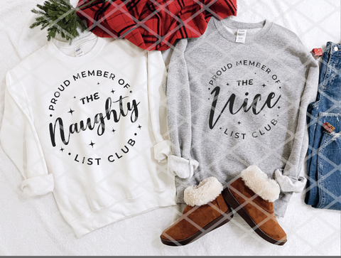 Proud Member of the Nice List, Sublimation Transfer