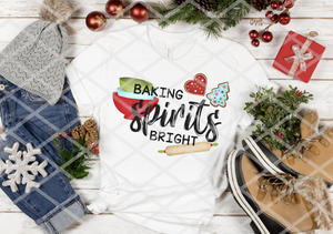 Baking Spirits Bright, Sublimation Transfer
