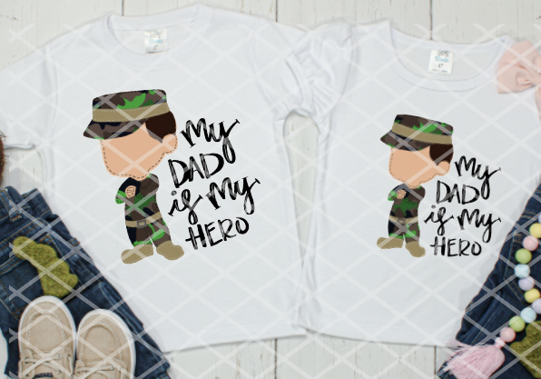 My Dad My Hero, Military, Ready to Press, Sublimation Transfer