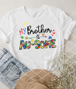 My Brother is Au-some Sublimation Transfer