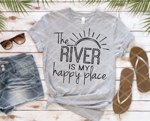The River is my Happy Place Sublimation Transfer