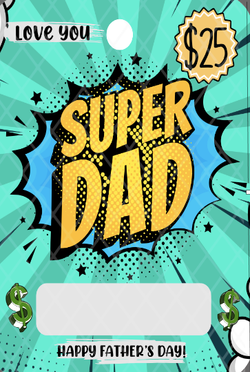 Super Dad, Happy Father's Day- Sublimation Money Card Transfers