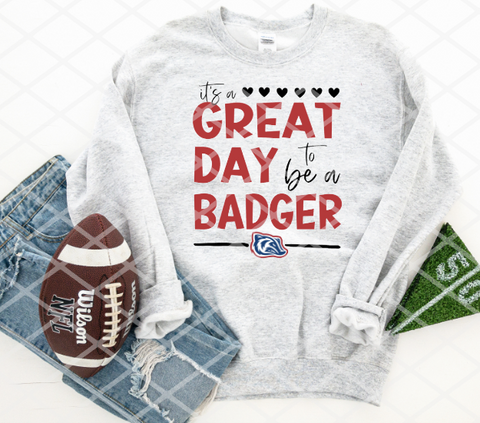 Great day to be a Badger Sublimation or HTV Transfer