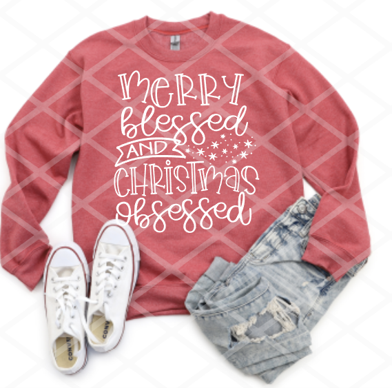 Merry Blessed and Christmas Obsessed, Christmas Transfer, Read to Press, Screen print transfers
