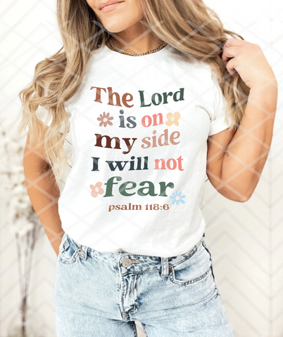 The Lord is on my side, Sublimation or DTF Transfer