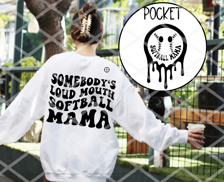 DTF Somebody's loud mouth softball mama with Pocket, Ready to Press Transfer