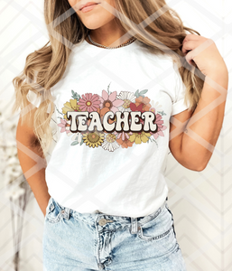 DTF Teacher floral, Ready to Press Transfer