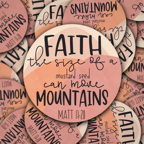 Faith the size of a mustard seed, Vinyl Decal