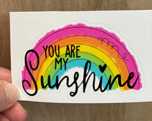 You are my sunshine Vinyl Decal