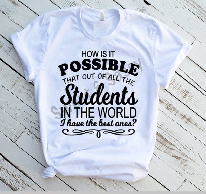 Best Students in the World Teacher Sublimation Transfer