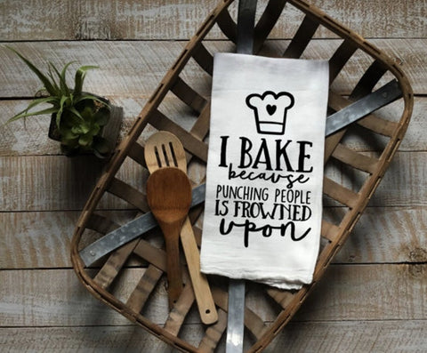 Kitchen Dishtowel, I bake because punching people if frowned upon, Sublimation Transfers