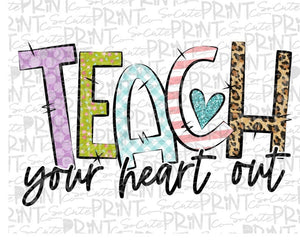 Teach Your Heart Out Sublimation Transfers