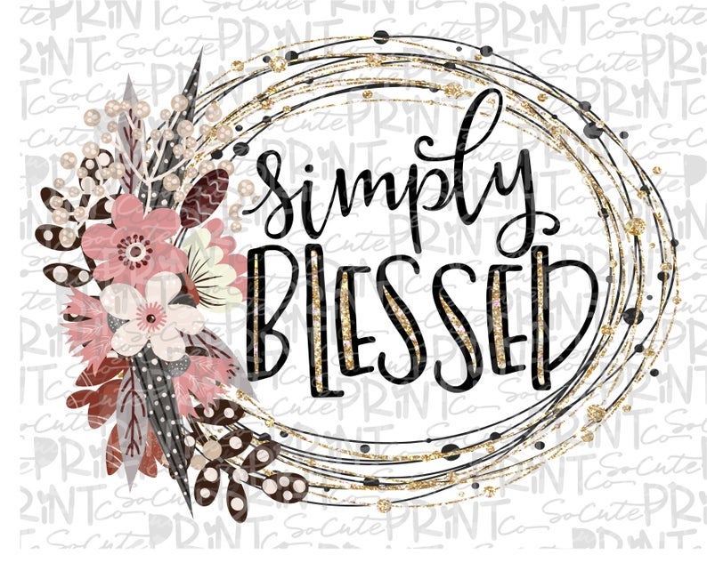 Simply Blessed Sublimation Transfer