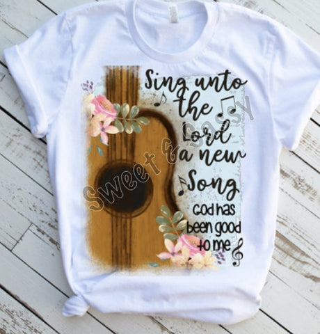 Sing Unto the Lord Sublimation or DTF Transfer