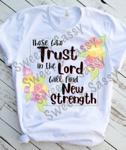 Trust in the Lord Sublimation Transfer