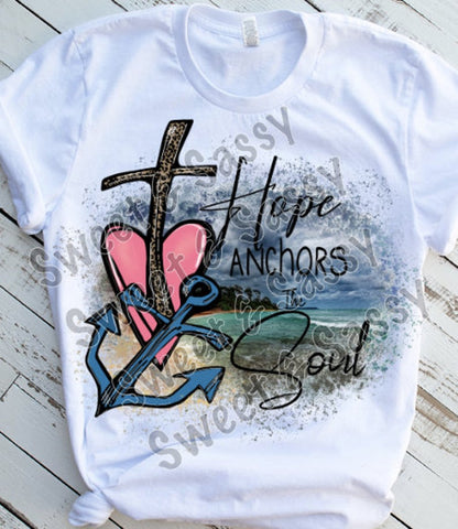 Hope Anchors the Soul Sublimation Transfer