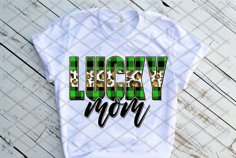 Lucky Mom, St Patrick's Day Sublimation Transfer, Ready to Press
