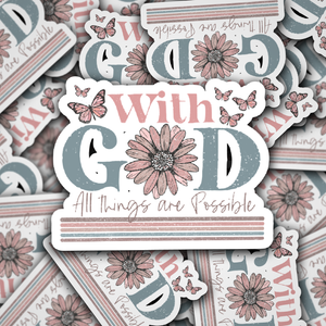 With God all things are Possible, Vinyl Decal